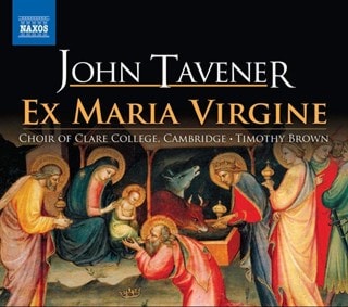 John Tavener: Ex Maria Virgine