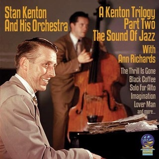 A Kenton Trilogy - Part Two: The Sound of Jazz