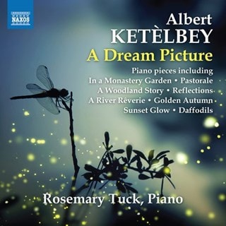 Albert Ketelbey: A Dream Picture