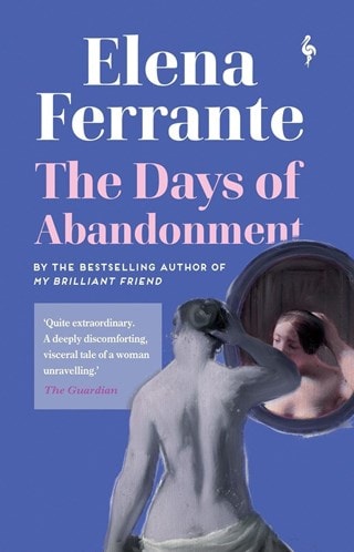 The Days Of Abandonment Paperback By Elena Ferrante