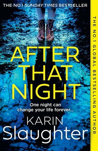 After That Night: Will Trent 11 Paperback By Karin Slaughter