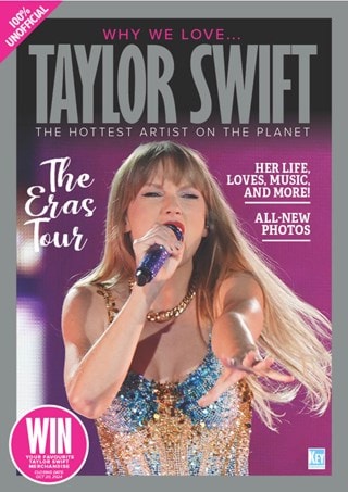 Why We Love...Taylor Swift Magazine