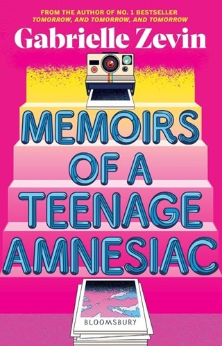 Memoirs Of A Teenage Amnesiac Paperback By Gabrielle Zevin