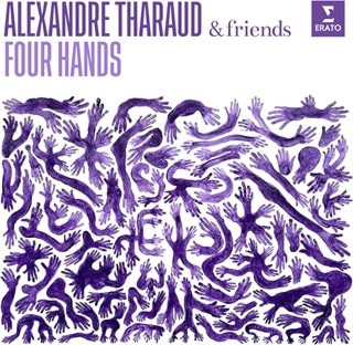 Alexandre Tharaud & Friends: Four Hands