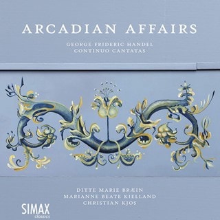 Arcadian Affairs: George Frideric Handel - Continuo Cantatas