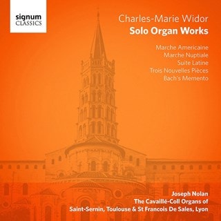 Charles-Marie Widor: Solo Organ Works