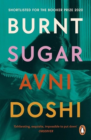 Burnt Sugar Paperback By Avni Doshi