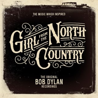 The Music Which Inspired 'Girl from the North Country': The Original Bob Dylan Recordings