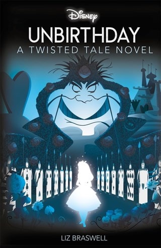 Disney Alice in Wonderland: Unbirthday Paperback By Liz Braswell