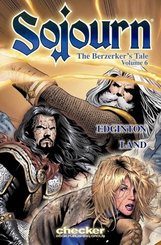 Sojourn Vol. 6: Berserker's Tale Paperback By Chuck Dixon & Ian Edginton