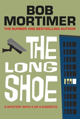 The Long Shoe Hardback By Bob Mortimer