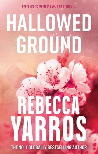 Hallowed Ground: Flight & Glory Book 4 Paperback By Rebecca Yarros