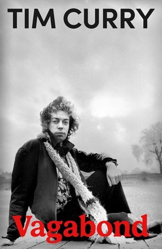 Vagabond Hardback By Tim Curry