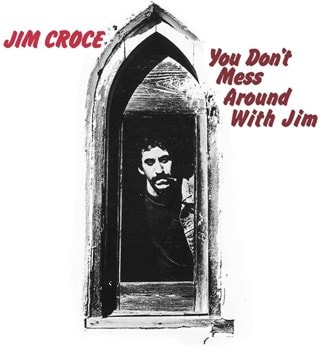 You Don't Mess Around With Jim