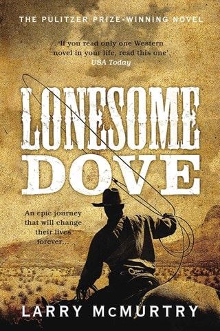 Lonesome Dove Book 3 Paperback By Larry McMurtry