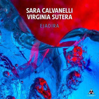 Sara Calvanelli/Virginia Sutera: Ejadira