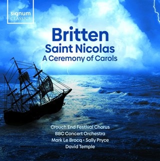 Britten: Saint Nicolas/A Ceremony of Carols