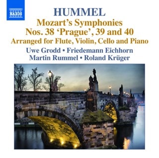 Hummel: Mozart's Symphonies Nos. 38, 'Prague', 39 and 40