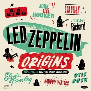 Led Zeppelin Origins: Led Zeppelin Greatest Music Influences