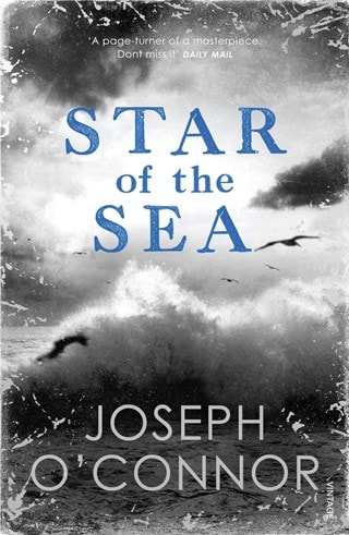Star Of The Sea Paperback By Joseph O'Connor