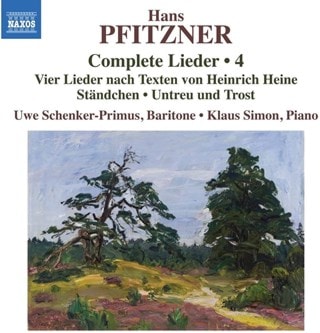 Hans Pfitzner: Complete Lieder - Volume 4
