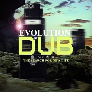 Evolution of Dub: The Search for New Life - Volume 8