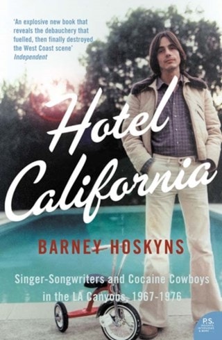 Hotel California Paperback By Barney Hoskyns
