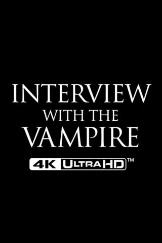 Interview With the Vampire Limited Edition 4K Ultra HD SteelBook