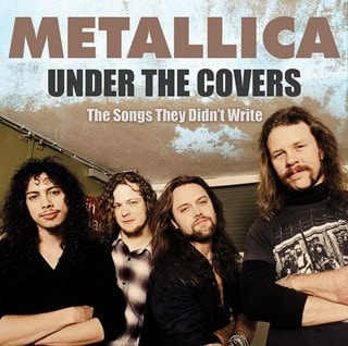Under the Covers: The Songs They Didn't Write