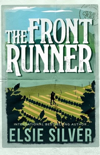 Front Runner: Gold Rush Ranch 3 Paperback By Elsie Silver