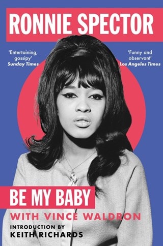 Be My Baby Paperback By Ronnie Spector