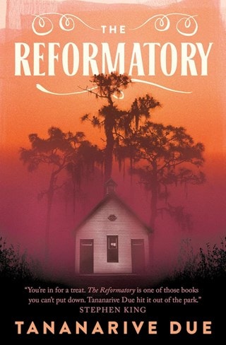 The Reformatory Paperback By Tananarive Due