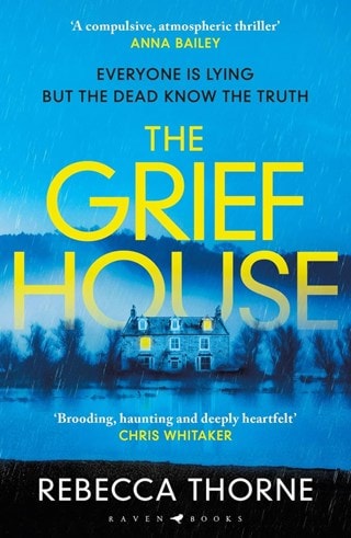 The Grief House Paperback By Rebecca Thorne