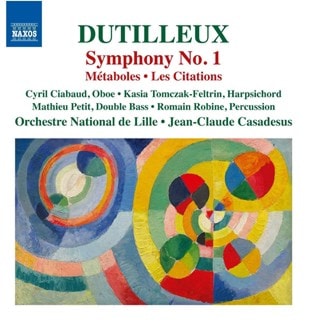 Dutilleux: Symphony No. 1/Metaboles/Les Citations