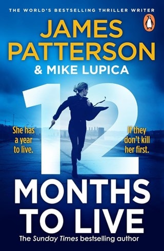 12 Months To Live: Jane Smith Thrillers Book 1 Paperback By James Patterson