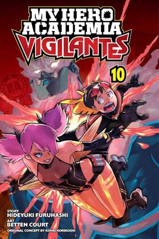 My Hero Academia: Vigilantes Vol. 10: The Queen Descends By Kohei Horikoshi