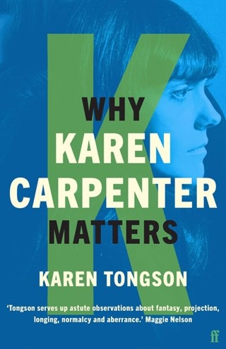 Why Karen Carpenter Matters Paperback