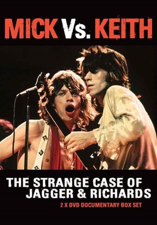 The Rolling Stones: Mick Vs Keith - The Strange Case of Jagger...