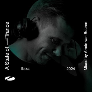 A State of Trance Ibiza 2024: Mixed By Armin Van Buuren