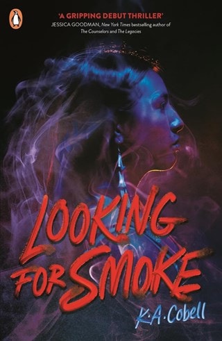 Looking For Smoke Paperback By K A Cobell