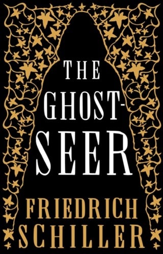 The Ghost Seer Paperback By Friedrich Schiller