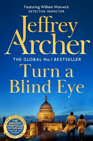 Turn A Blind Eye: William Warwick 3 Paperback By Jeffrey Archer
