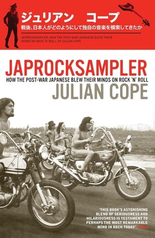 Japrocksampler Paperback By Julian Cope