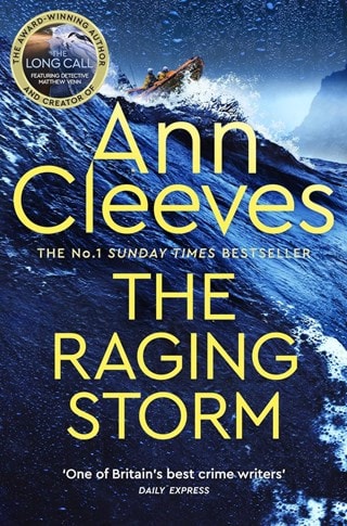 The Raging Storm: Two Rivers Book 3 Paperback By Ann Cleeves