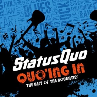 Quo'ing In: The Best of the Noughties