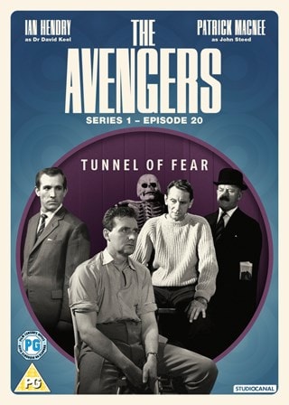 The Avengers: Series 1 - Episode 20 - Tunnel of Fear