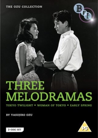 Yasujiro Ozu: Three Melodramas