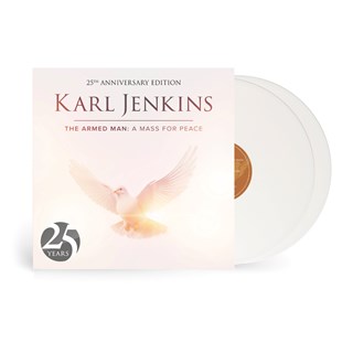 Karl Jenkins: The Armed Man. A Mass for Peace