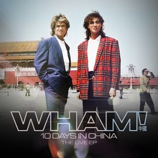 Wham! 10 Days in China - The Live EP