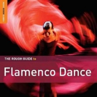 The Rough Guide to Flamenco Dance